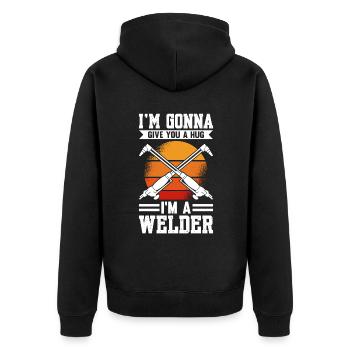 I'm going to Give You A Hug I'm A Welder - Unisex Premium Organic Zip Hoodie - black - Back - Nico (187cm)