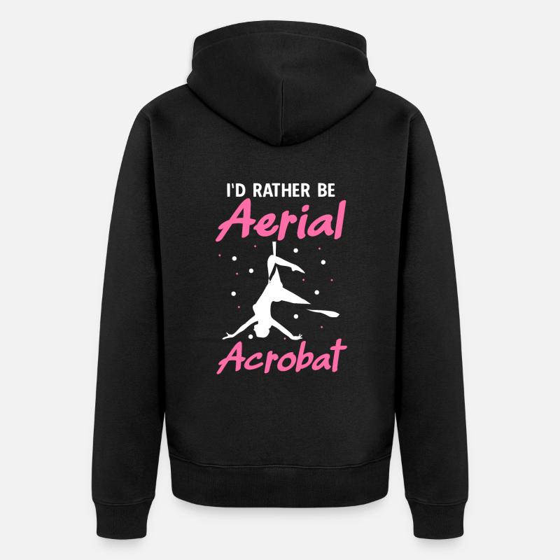 Je préfère être acrobate aérien - Veste à capuche bio Premium Unisexe - noir