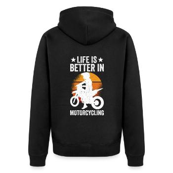 Life Is Better In Motorcycling - Unisex Premium Bio Zip Hoodie - Schwarz - Hinten - Nico (187cm)