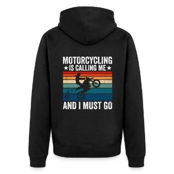 Motorcycling Is Calling Me And I Must Go - Unisex Premium Bio Zip Hoodie - Schwarz - Hinten - Nico (187cm)