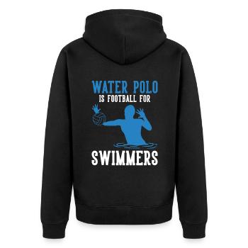 Water Polo Is Football For Swimmers - Unisex Premium Bio Zip Hoodie - Schwarz - Hinten - Nico (187cm)