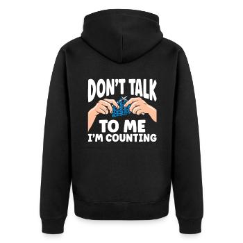 Don't Talk To Me I'm Counting Crochet - Unisex Premium Organic Zip Hoodie - black - Back - Nico (187cm)