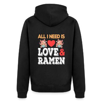 All I need is Love and Ramen Junk Food Noodles - Unisex Premium Organic Zip Hoodie - black - Back - Nico (187cm)
