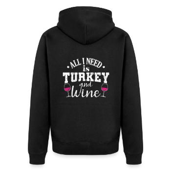 All I need is Turkey and Wine USA Feiertag - Unisex Premium Bio Zip Hoodie - Schwarz - Hinten - Nico (187cm)