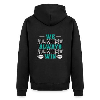 We almost always almost win American Football - Unisex Premium Bio Zip Hoodie - Schwarz - Hinten - Nico (187cm)