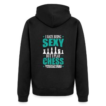 I hate being Sexy but I play Chess Schach - Unisex Premium Organic Zip Hoodie - black - Back - Nico (187cm)