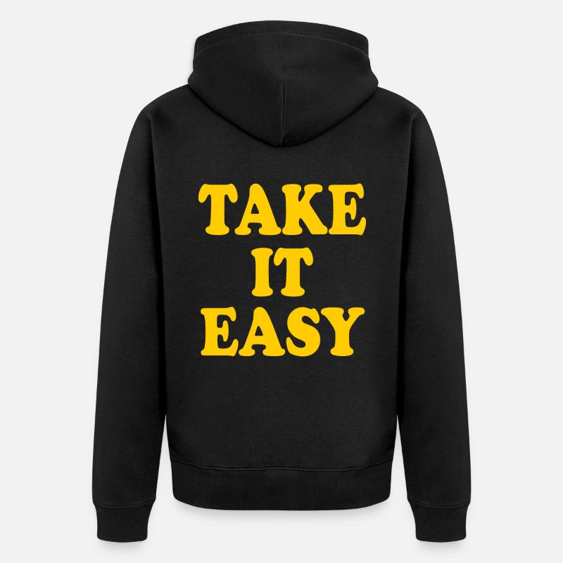 Take it easy - Unisex Premium Bio Zip Hoodie - Schwarz