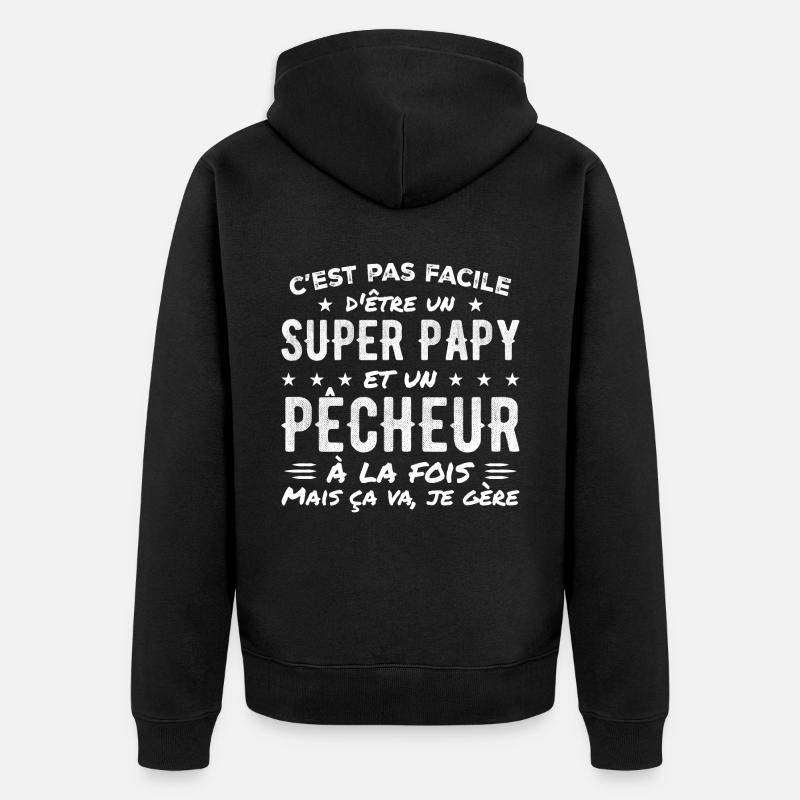 Super Papy et Pêcheur Cadeau - Veste à capuche bio Premium Unisexe - noir