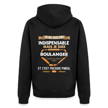 Mon boulanger est indispensable cadeau métier - Veste à capuche bio Premium Unisexe - noir - Dos - Nico (187cm)