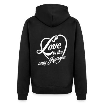 Liebe ist der einzige Grund - Liebe ist alles - Unisex Premium Bio Zip Hoodie - Schwarz - Hinten - Nico (187cm)