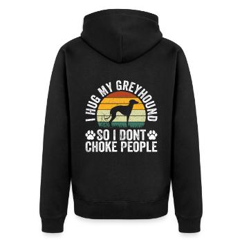 I Hug My Greyhound So I Don't Choke People - Veste à capuche bio Premium Unisexe - noir - Dos - Nico (187cm)