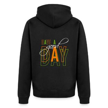 Have a good day - Unisex Premium Bio Zip Hoodie - Schwarz - Hinten - Nico (187cm)