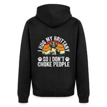 Ich umarme meine Bretagne, damit ich die Leute nicht ersticke - Unisex Premium Bio Zip Hoodie - Schwarz - Hinten - Nico (187cm)