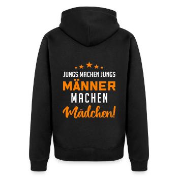 Jungs machen Jungs, Männer machen Mädchen !! - Unisex Premium Bio Zip Hoodie - Schwarz - Hinten - Nico (187cm)