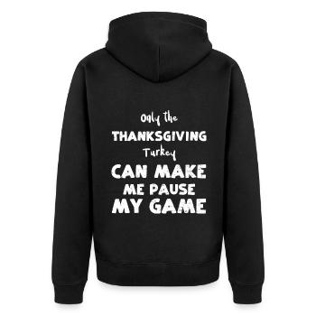 Only the Thanksgiving Turkey Can... - Unisex Premium Bio Zip Hoodie - Schwarz - Hinten - Nico (187cm)