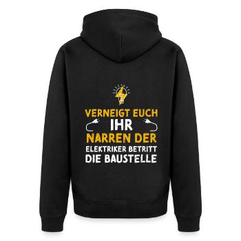 Verneigt Euch Ihr Narren Der Ele... - Unisex Premium Bio Zip Hoodie - Schwarz - Hinten - Nico (187cm)