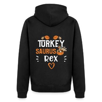 Turkey Saurus Rex - Thanksgiving - Unisex Premium Organic Zip Hoodie - black - Back - Nico (187cm)