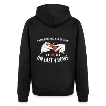 I Hate Running Out Of Yarn On Last 4 Rows Knitting - Unisex Premium Bio Zip Hoodie - Schwarz - Hinten - Nico (187cm)