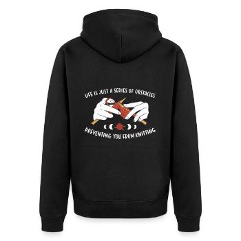 Life Is Just A Series Of Obstacles Knitting - Unisex Premium Organic Zip Hoodie - black - Back - Nico (187cm)