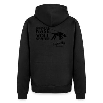 Ich hab' die Nase voll von Dir! - Unisex Premium Bio Zip Hoodie - Schwarz - Hinten - Nico (187cm)