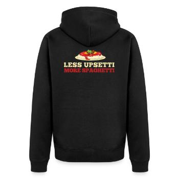Weniger Upsetti Mehr Spaghetti Pasta Food Feinschmecker - Unisex Premium Bio Zip Hoodie - Schwarz - Hinten - Nico (187cm)