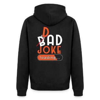 Bad Dad Joke Loading - Unisex Premium Organic Zip Hoodie - black - Back - Nico (187cm)