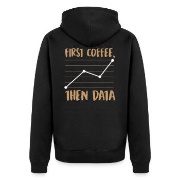 Zuerst Kaffee, dann Daten - Unisex Premium Bio Zip Hoodie - Schwarz - Hinten - Nico (187cm)