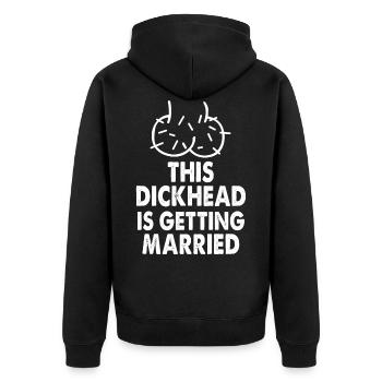 Junggesellenabschied lustig Humor Hochzeit - Unisex Premium Bio Zip Hoodie - Schwarz - Hinten - Nico (187cm)