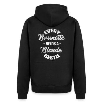 Jeder Brünette Blonde Bestie Bestfriend Best Frien - Unisex Premium Bio Zip Hoodie - Schwarz - Hinten - Nico (187cm)