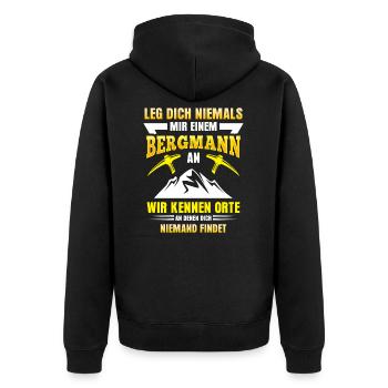 Bergmann T-Shirt Leg dich niemals mit einem an - Unisex Premium Bio Zip Hoodie - Schwarz - Hinten - Nico (187cm)