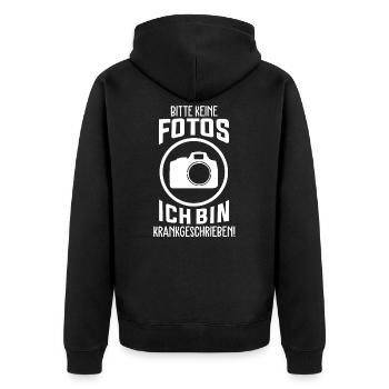 Bitte keine Fotos ich bin Krankgeschrieben Schüler - Unisex Premium Bio Zip Hoodie - Schwarz - Hinten - Nico (187cm)