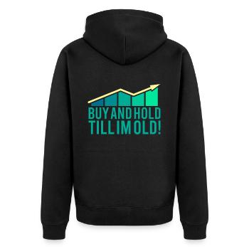 Buy and hold, geschenk börse aktien trading - Unisex Premium Bio Zip Hoodie - Schwarz - Hinten - Nico (187cm)