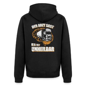 Trucker - Der Arzt sagt es ist unheilbar - Unisex Premium Bio Zip Hoodie - Schwarz - Hinten - Nico (187cm)