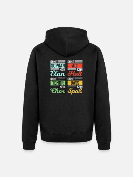 Sopran Alt Tenor Bass Chor Chorprobe Singen - Unisex Premium Bio Zip Hoodie - Schwarz