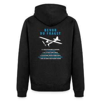 Bevor Du Fragst Modellflugzeug Modellbau - Unisex Premium Bio Zip Hoodie - Schwarz - Hinten - Nico (187cm)