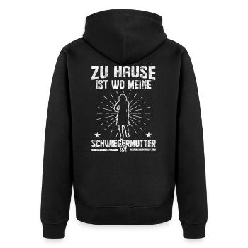Zu Hause ist wo meine Schwiegermutter ist - Unisex Premium Bio Zip Hoodie - Schwarz - Hinten - Nico (187cm)