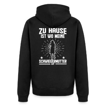 Zu Hause ist wo meine Schwiegermutter ist - Unisex Premium Bio Zip Hoodie - Schwarz - Hinten - Nico (187cm)