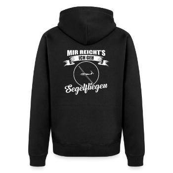 Mir reicht's ich geh Segelfliegen - Unisex Premium Bio Zip Hoodie - Schwarz - Hinten - Nico (187cm)