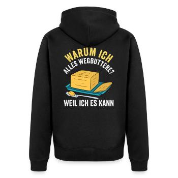 Weggebuttert weil ich es kann - Unisex Premium Bio Zip Hoodie - Schwarz - Hinten - Nico (187cm)