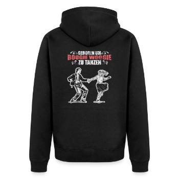 Geboren um Boogie Woogie zu tanzen - Unisex Premium Bio Zip Hoodie - Schwarz - Hinten - Nico (187cm)