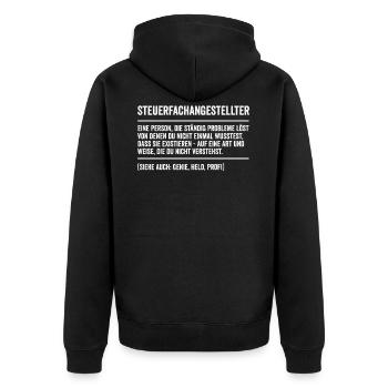 Steuerfachangestellter lustiges Sprüche Geschenk - Unisex Premium Bio Zip Hoodie - Schwarz - Hinten - Nico (187cm)