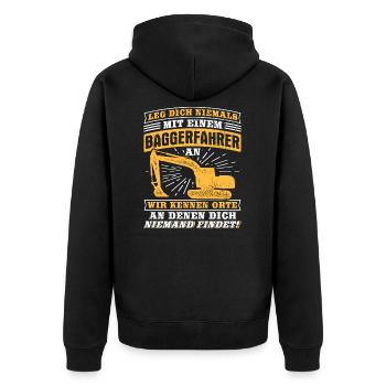 Leg Nie Baggerfahrer Orte Bagger Baggern Bau - Unisex Premium Bio Zip Hoodie - Schwarz - Hinten - Nico (187cm)