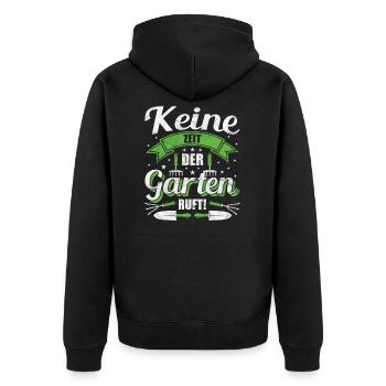 Gärtner Garten Sprüche Geschenk - Unisex Premium Bio Zip Hoodie - Schwarz - Hinten - Nico (187cm)