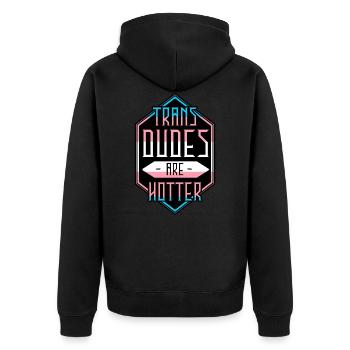 Trans Dudes Are Hotter - Unisex Premium Organic Zip Hoodie - black - Back - Nico (187cm)
