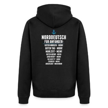 Norddeutsch Für Anfänger Moin Norddeutscher - Unisex Premium Bio Zip Hoodie - Schwarz - Hinten - Nico (187cm)