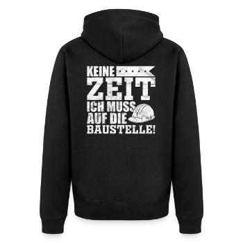 Bauherr Sprüche Geschenkidee - Unisex Premium Bio Zip Hoodie - Schwarz - Hinten - Nico (187cm)