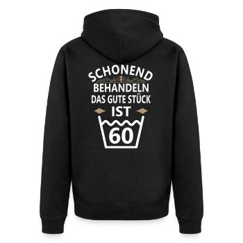 Schonend Behandeln 60 Geburtstag 60 Jahre Geschenk - Unisex Premium Bio Zip Hoodie - Schwarz - Hinten - Nico (187cm)