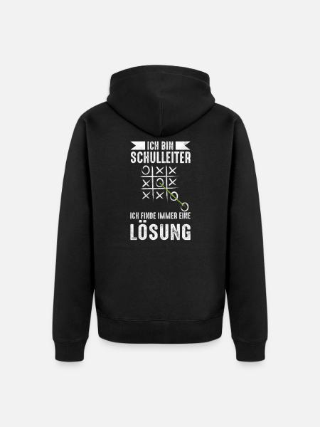 Lustige Schulleiter Sprüche Geschenkidee - Unisex Premium Bio Zip Hoodie - Schwarz