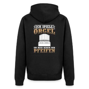 Ich Spiele Orgel Nur Pfeifen Organist Orgelspieler - Unisex Premium Bio Zip Hoodie - Schwarz - Hinten - Nico (187cm)