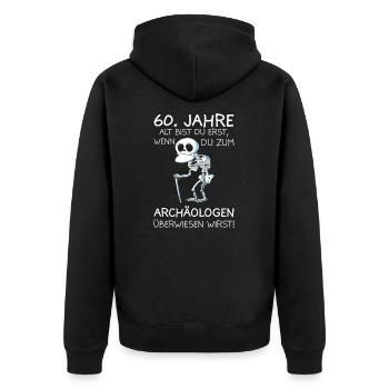 60 Jahre Geburtstag lustiges Sprüche Geschenk - Unisex Premium Bio Zip Hoodie - Schwarz - Hinten - Nico (187cm)